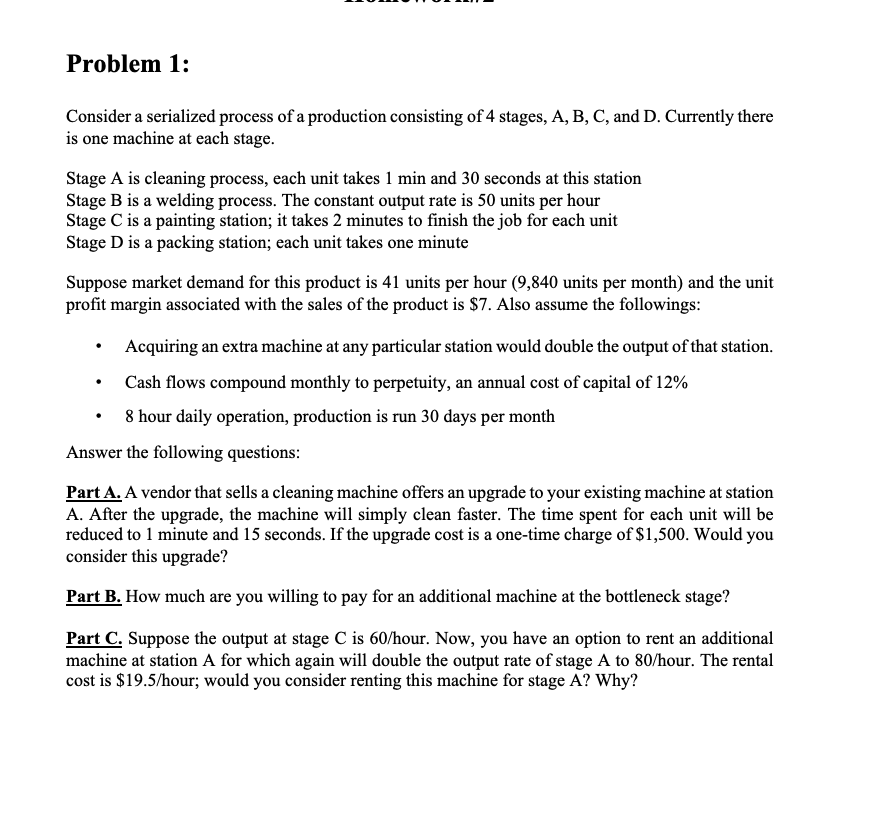 2 Stage Serial Process Problem Problem 1: Consider a serialized process of a | Chegg.com
