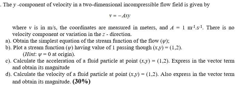 Solved The y -component of velocity in a two-dimensional | Chegg.com
