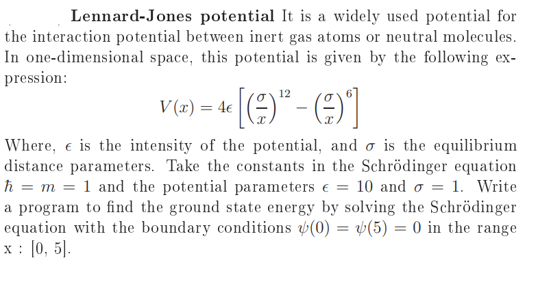 Solved Lennard-Jones Potential It Is A Widely Used Potential | Chegg.com