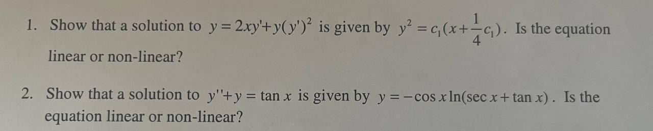 Solved 1. Show that a solution to y=2xy′+y(y′)2 is given by | Chegg.com