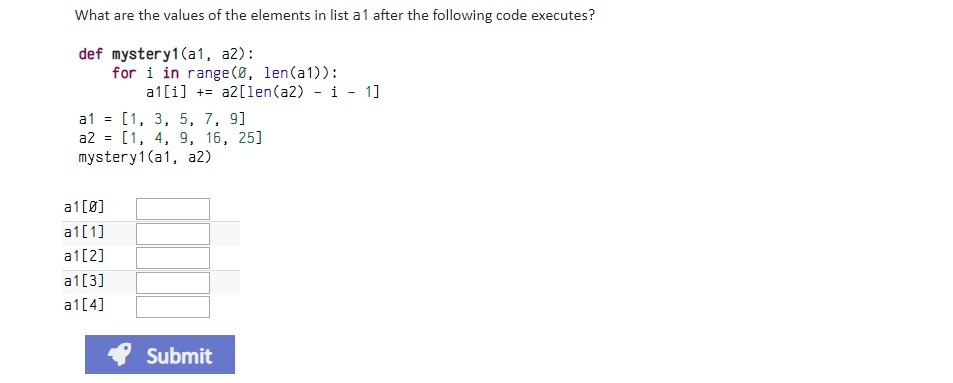 Solved What are the values of the elements in list a 1 after | Chegg.com