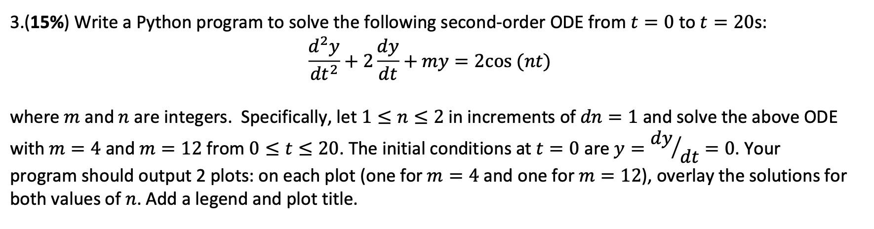 Solved 3.(15%) Write A Python Program To Solve The Following | Chegg.com