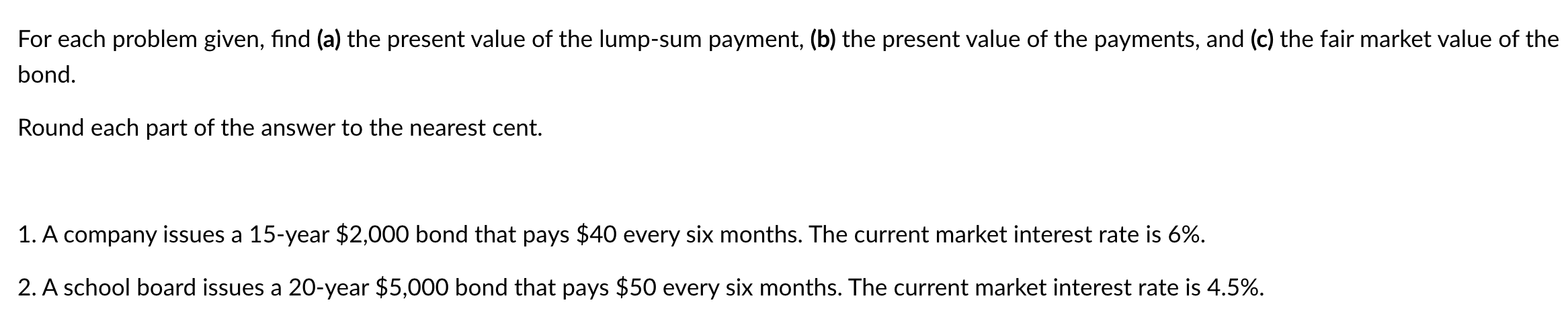 Solved For each problem given, find (a) the present value of | Chegg.com