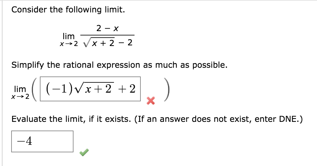 Solved Consider the following limit. 2 - x lim X2 X + 2 - 2 | Chegg.com