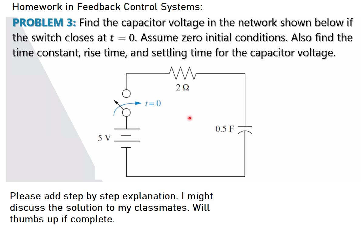 Solved Homework In Feedback Control Systems: PROBLEM 3: Find | Chegg.com