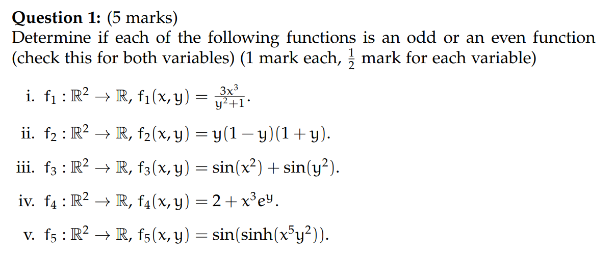 Solved Question 1: (5 marks) Determine if each of the | Chegg.com