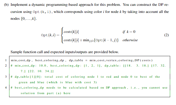 Solved (b) Implement A Dynamic Programming-based Approach | Chegg.com