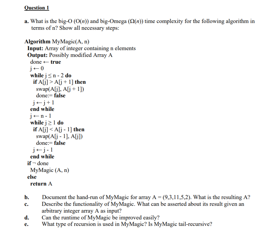 Solved Question 1 a. What is the big-O (O(n)) and big-Omega | Chegg.com