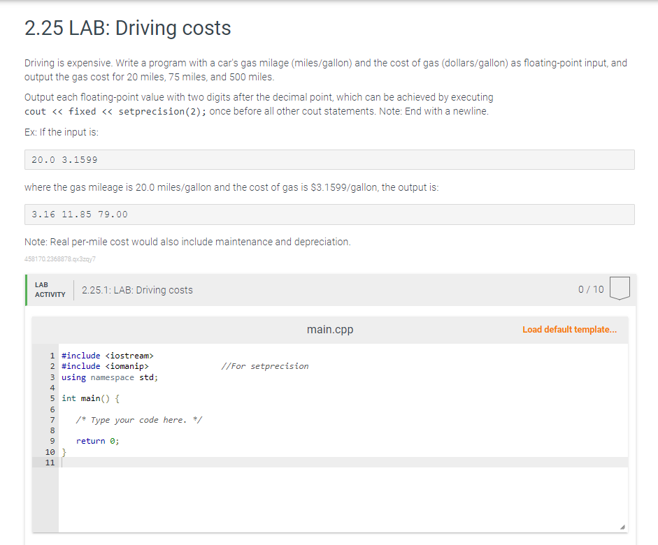 Solved 2.25 LAB: Driving costs Driving is expensive. Write a | Chegg.com