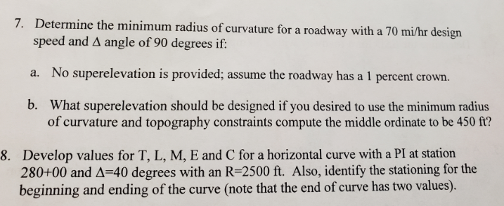 Solved 7. Determine the minimum radius of curvature for a | Chegg.com