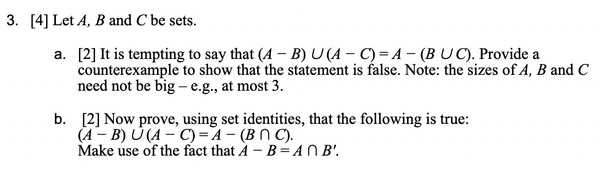 Solved 3. [4] Let A, B And C Be Sets. A. [2] It Is Tempting | Chegg.com