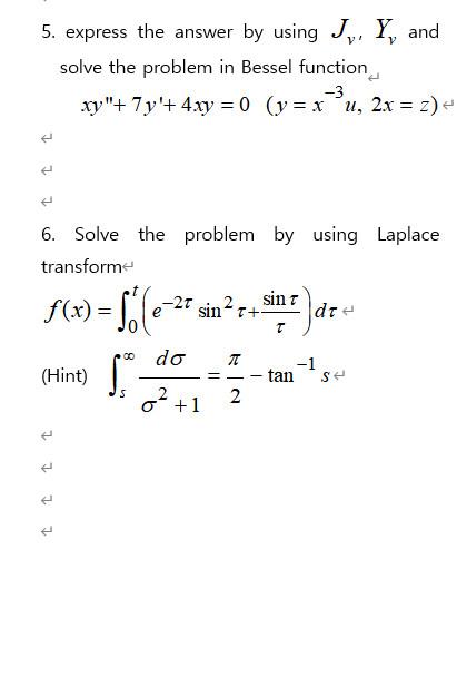 Solved 5. Express The Answer By Using J, Y, And Solve The | Chegg.com