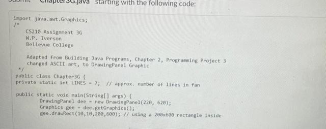 Your code produces a DrawingPanel Graphic, adapted | Chegg.com