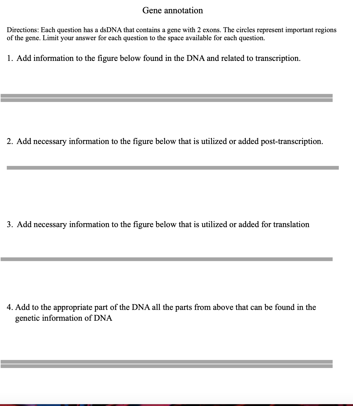 This relates to gene annotation and gene expression. | Chegg.com
