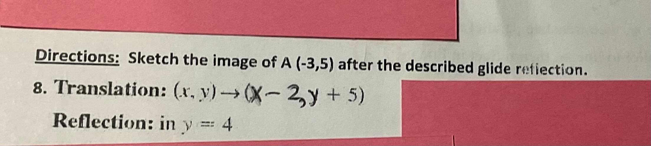 Solved Sketch the image of A(-3, 5) after the described | Chegg.com
