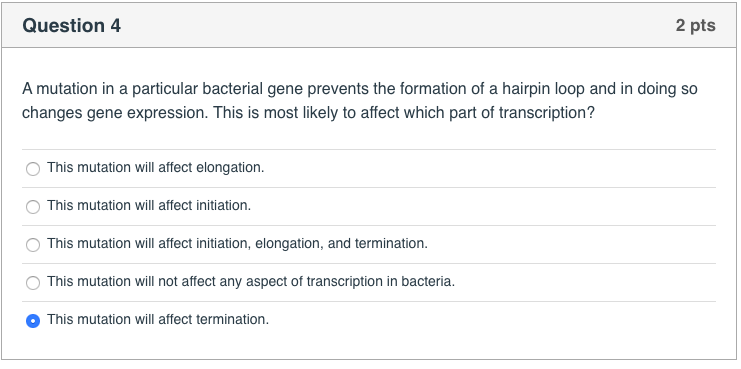 Solved Question 4 2 pts A mutation in a particular bacterial | Chegg.com