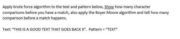 Solved Apply brute force algorithm to the text and pattern | Chegg.com