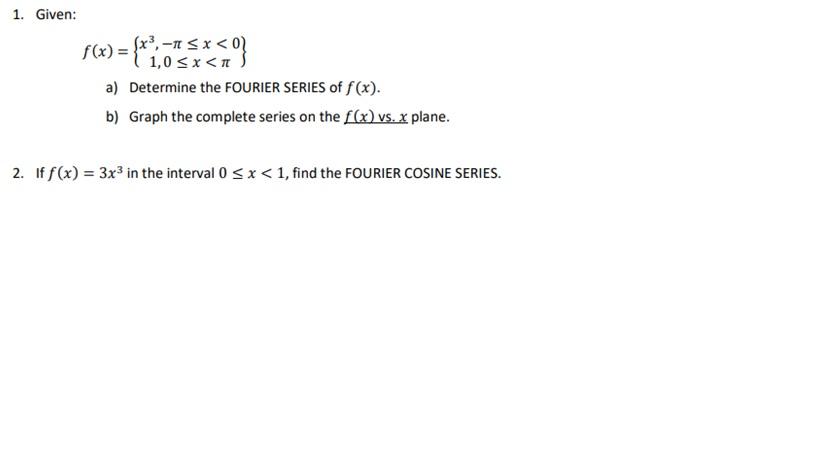 Solved 1. Given: F(x) = {*; 1,0