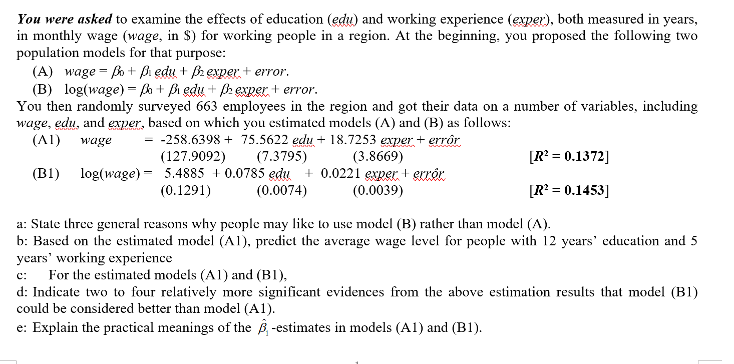 Solved You Were Asked To Examine The Effects Of Education Chegg