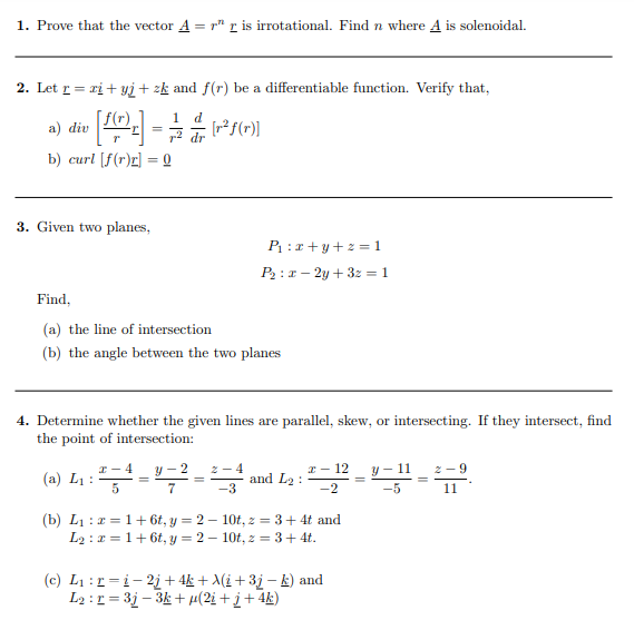 Solved 1. Prove that the vector A=rnr is irrotational. Find | Chegg.com