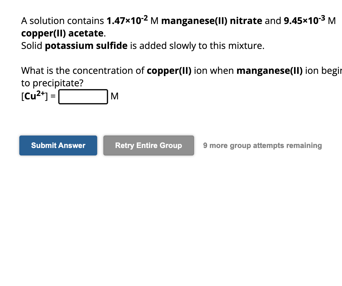 Solved A solution contains 1.47×10−2M manganese(II) nitrate