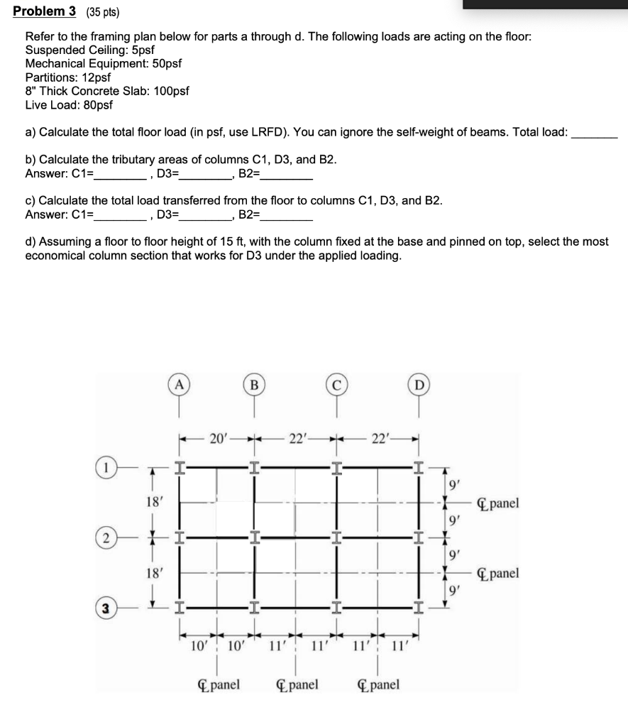 Solved Problem 3 (35 pts) Refer to the framing plan below | Chegg.com