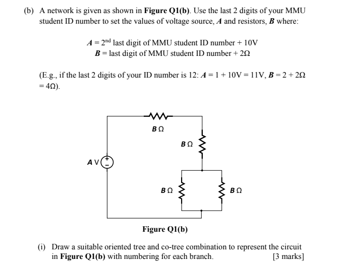 Solved (b) A Network Is Given As Shown In Figure Q1(b). Use | Chegg.com