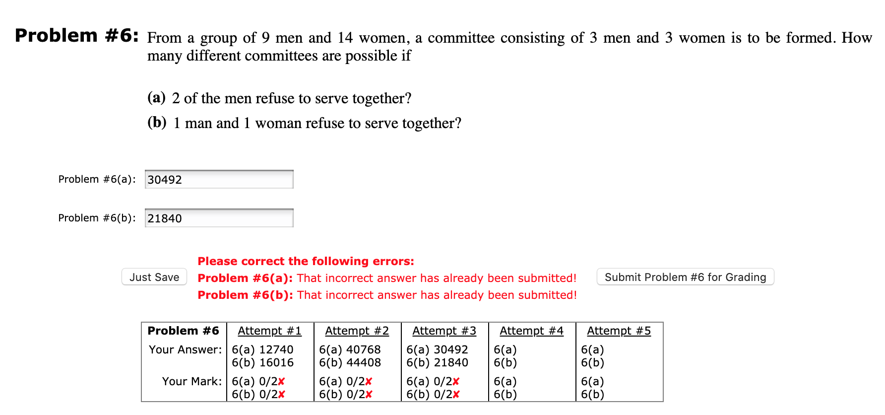 Solved Problem #6: From a group of 9 men and 14 women, a | Chegg.com