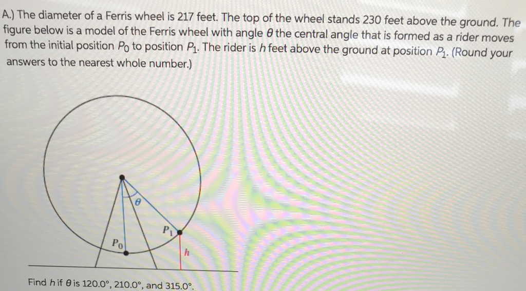 A ferris wheel has a diameter of 225 feet