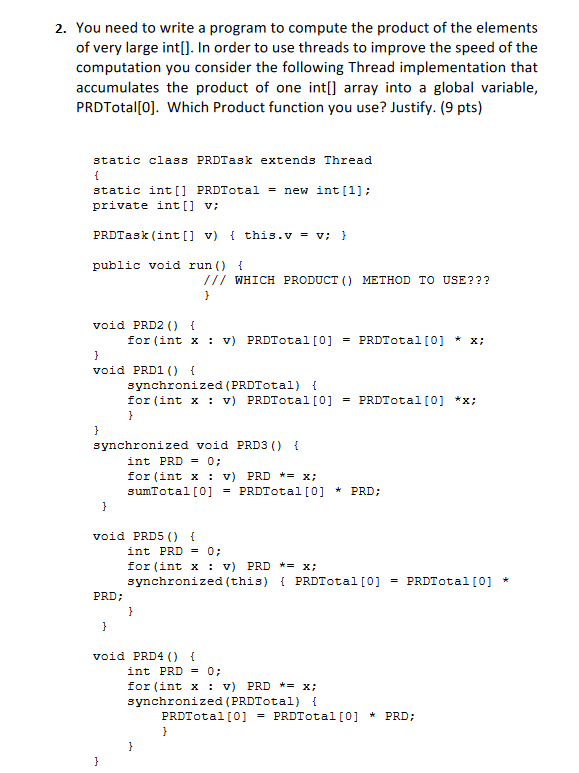 Solved 2. You need to write a program to compute the product | Chegg.com