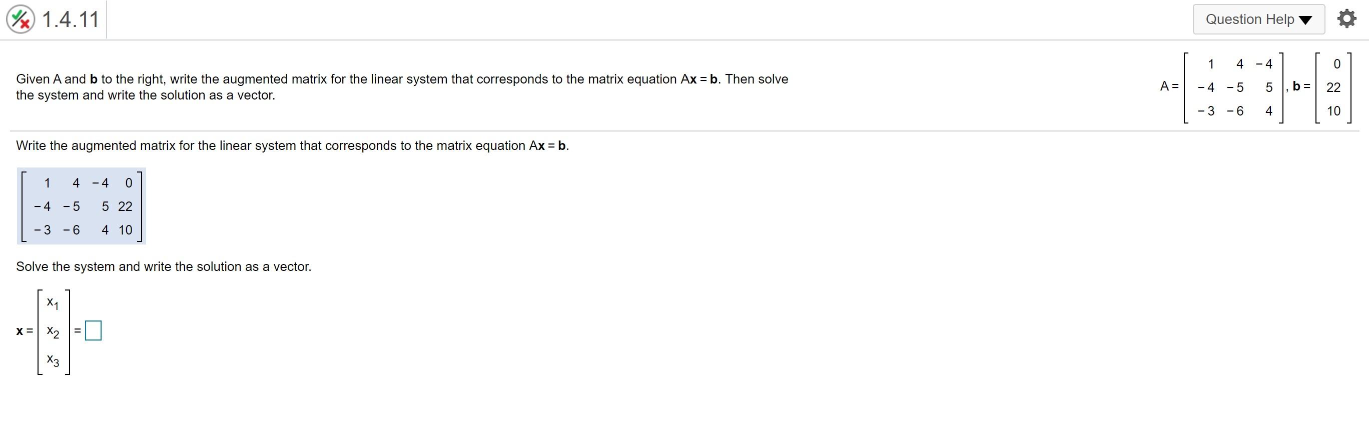 Solved Given A And B To The Right Write The Augmented 4196