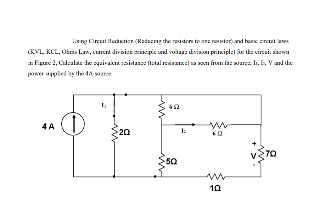 Solved Using Circuit Reduction (Reducing the resistors to