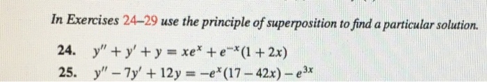 Solved In Exercises 24-29 use the principle of superposition | Chegg.com