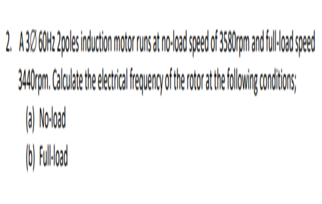 Solved 12 30 60200les induction motor runs at no od speed of | Chegg.com