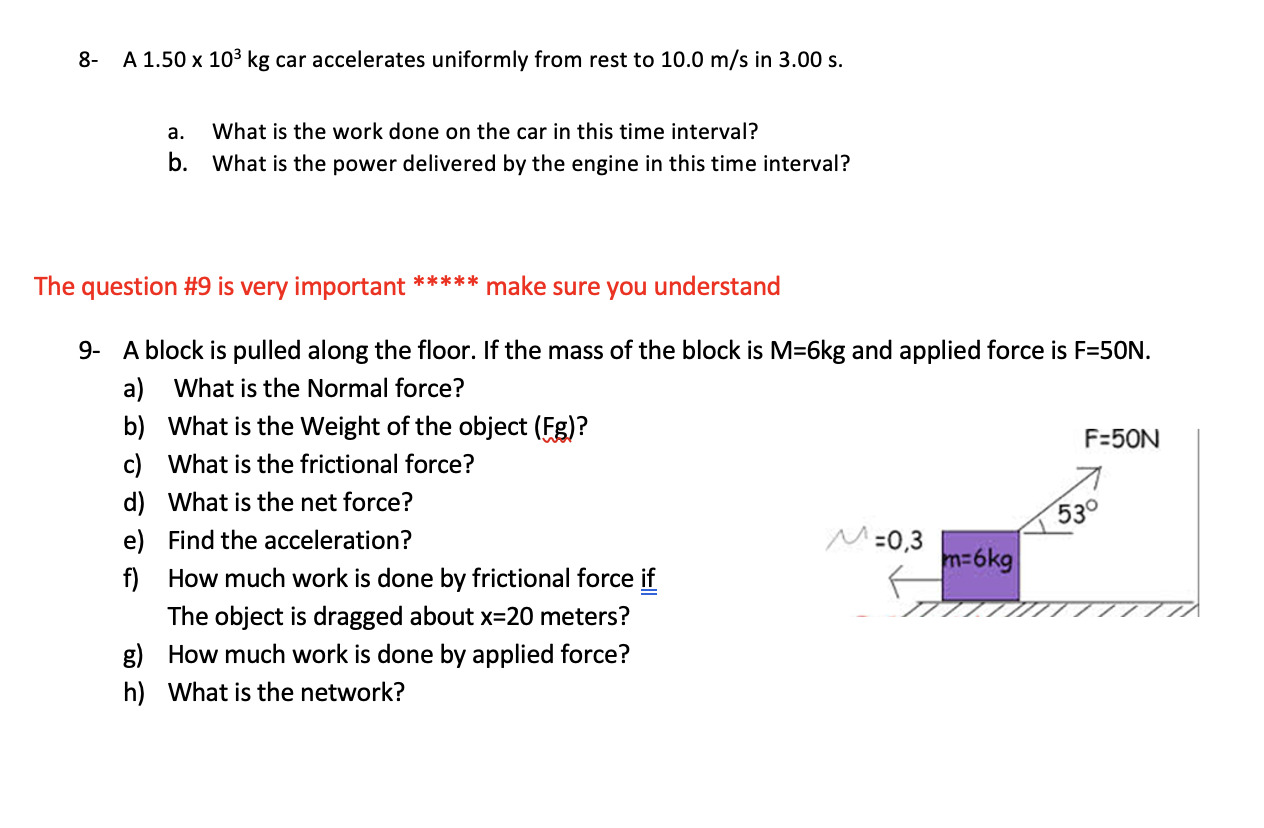 Solved 8 A 1.50 x 103 kg car accelerates uniformly from