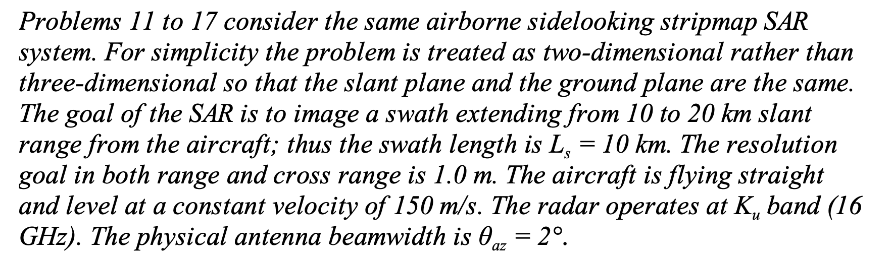 Solved Problems 11 to 17 consider the same airborne | Chegg.com