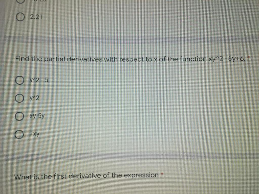 Solved What Is The First Derivative Of The Expression Xy Chegg Com