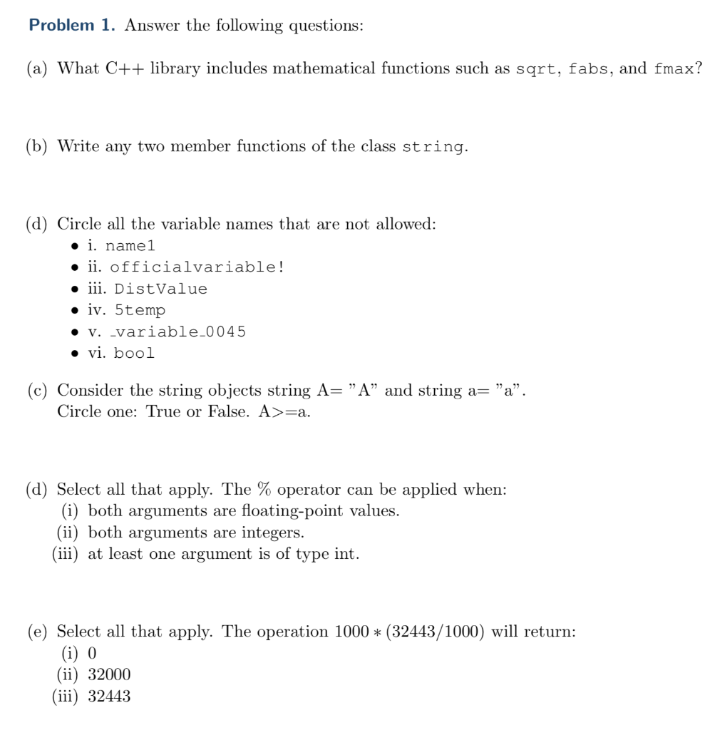 Solved Problem 1. Answer the following questions (a) What | Chegg.com