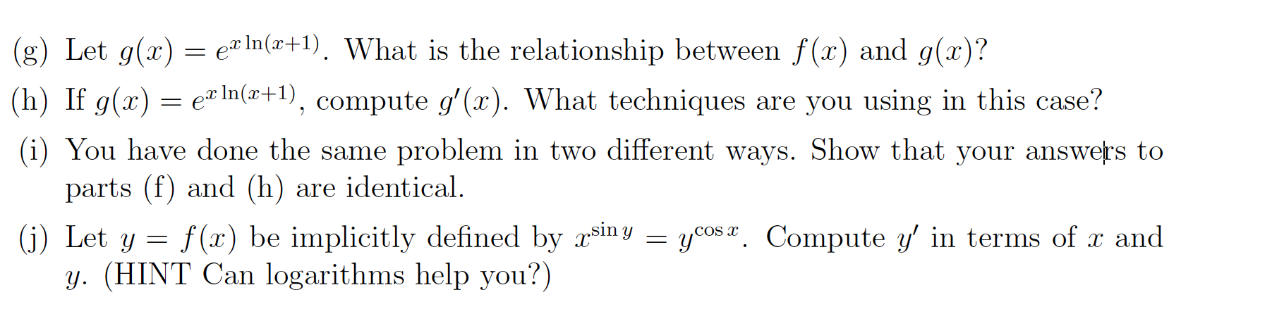 Solved (g) Let g(x) = ex In(x+1). What is the relationship | Chegg.com