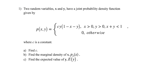 Solved 1) Two random variables, x and y, have a joint | Chegg.com