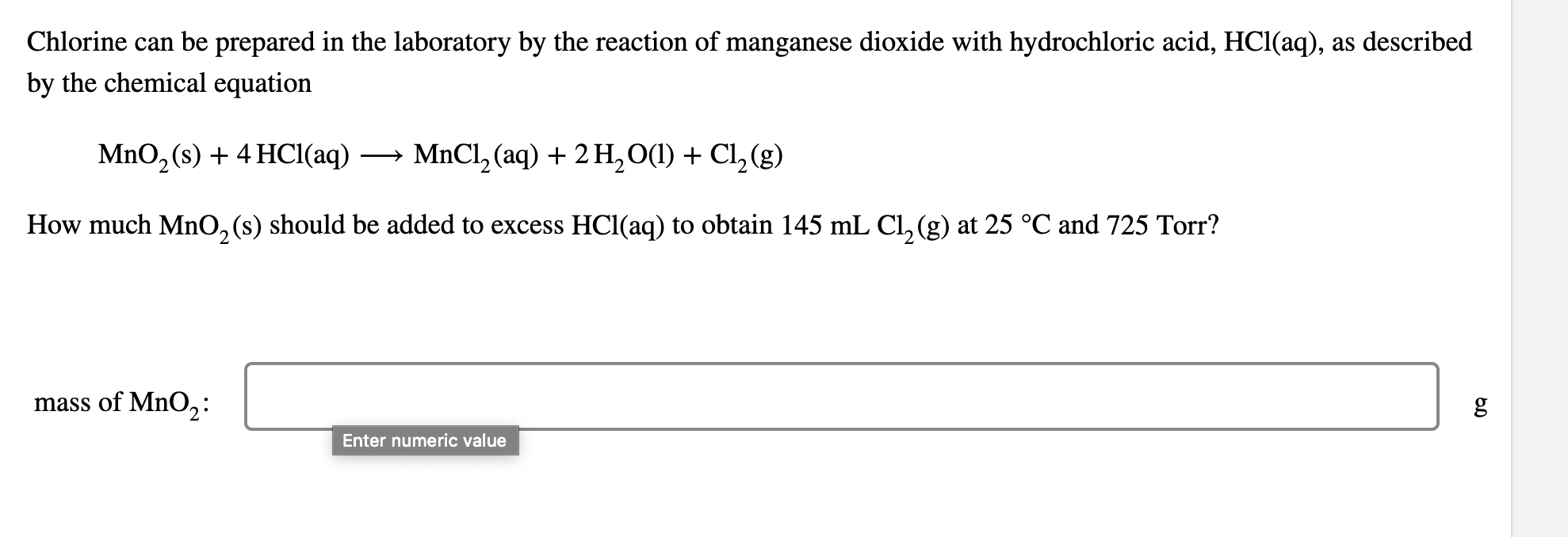 Solved Chlorine can be prepared in the laboratory by the