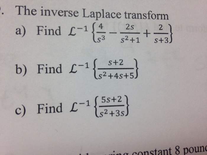 Solved The inverse Laplace transform a) Find L^-1 {4/s^3 - | Chegg.com