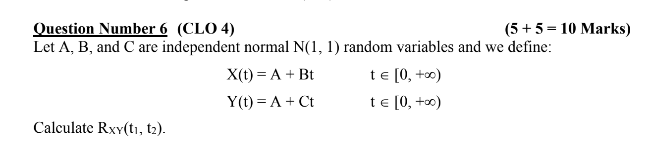 Solved (5+5= 10 Marks) Question Number 6 (CLO 4) Let A, B, | Chegg.com
