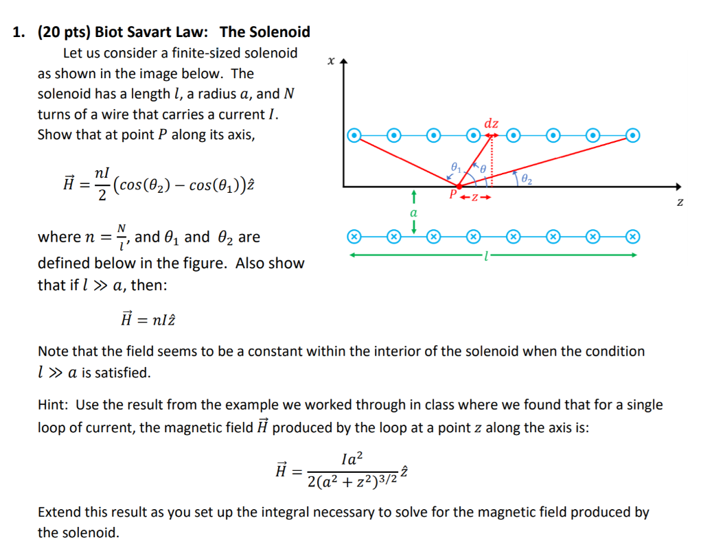 Solved 1 20 Pts Biot Savart Law The Solenoid Let Us 