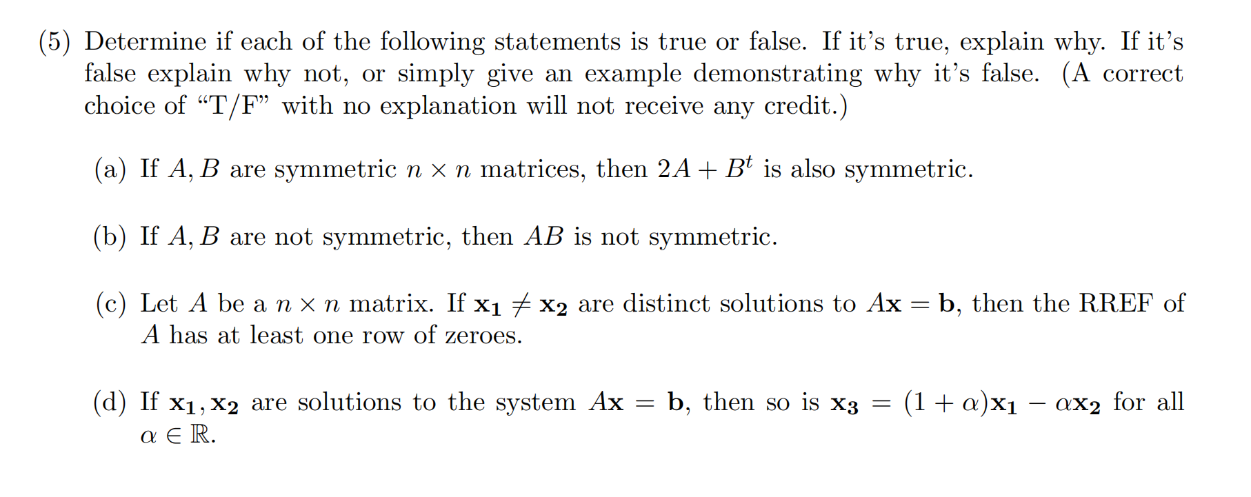 Solved (5) Determine If Each Of The Following Statements Is | Chegg.com