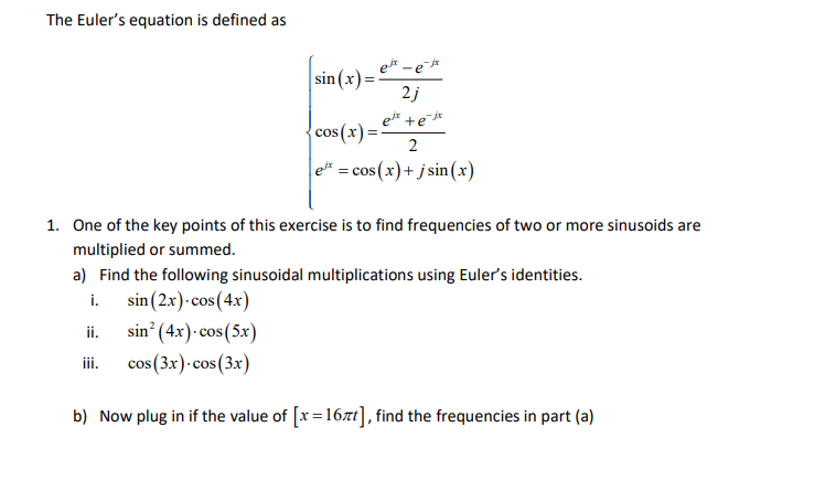 Solved The Euler's equation is defined as et -e sin(x)= 2; | Chegg.com