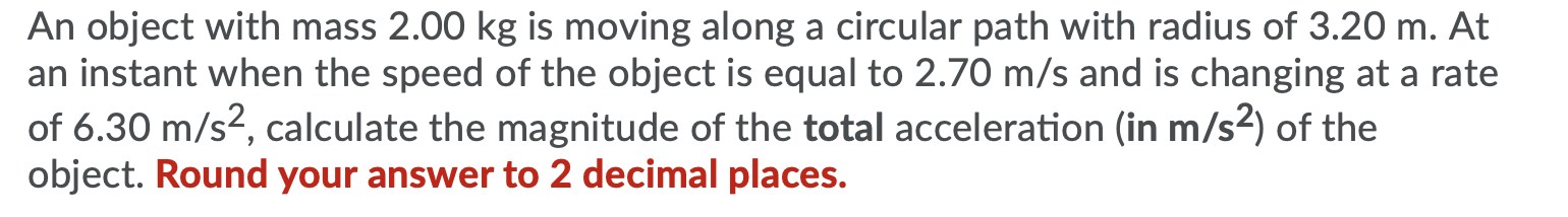 Solved An object with mass 2.00 kg is moving along a | Chegg.com