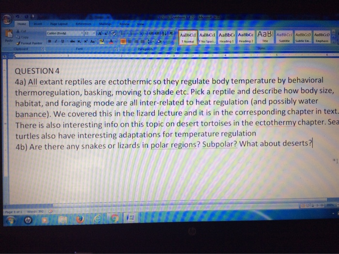 Solved 4a) All extant reptiles are ectothermic so they | Chegg.com
