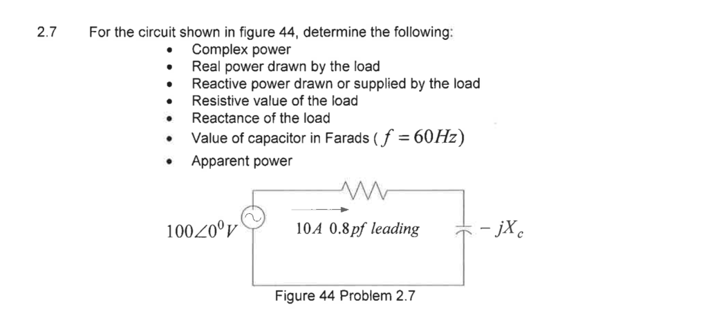 Solved 2.7 For the circuit shown in figure 44, determine the | Chegg.com