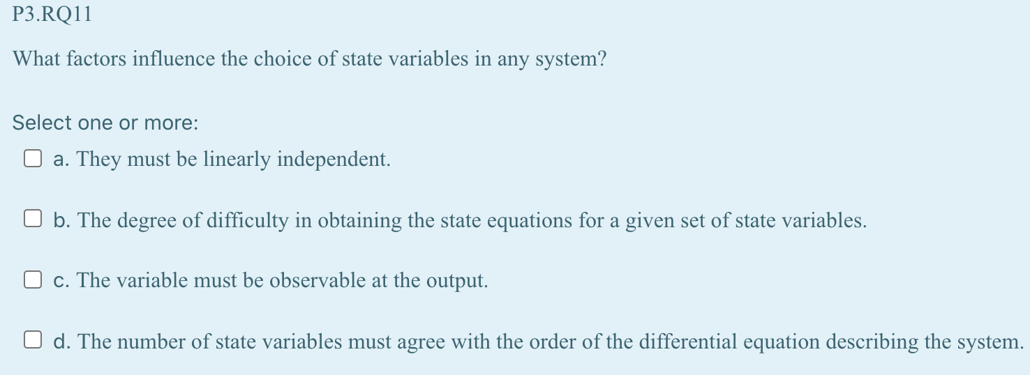Solved P3.RQ11 What factors influence the choice of state | Chegg.com